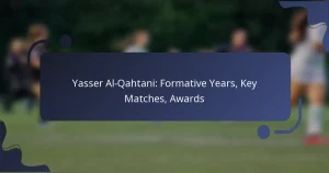 Yasser Al-Qahtani: Formative Years, Key Matches, Awards